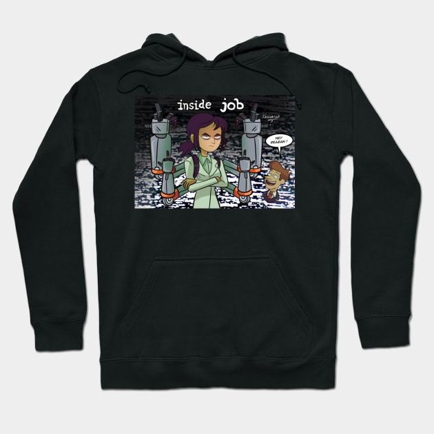 Inside job fan art Hoodie by Klaudiapasqui 96